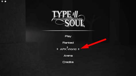 Type Soul Afk World Complete Guide Item Level Gaming