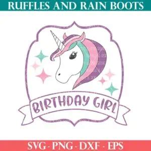 Kawaii Unicorn Birthday SVG Ruffles And Rain Boots