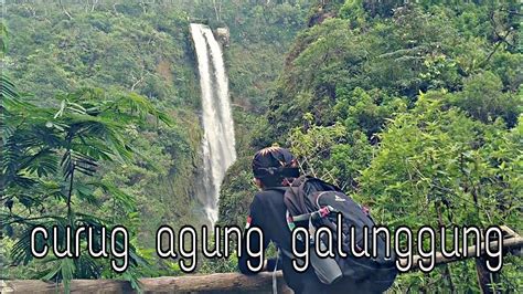 Dekat Kawah Gunung Galunggung Curug Agung Galunggung Tasikmalaya