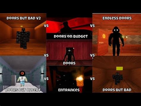 Roblox Doors Vs Endless Doors Vs Entrances Vs Doors On Budget Vs