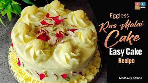 Eggless Ras Malai Cake Bakery Style Cake Recipe No Oven Premix Cake Gel Easy Eggless