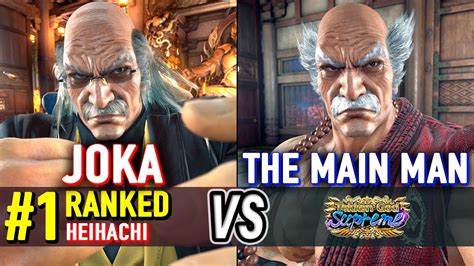 T8 JOKA 1 Ranked Heihachi Vs THE MAIN MAN Heihachi Tekken 8