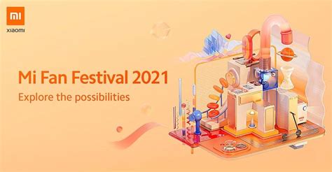 Xiaomi Celebrates Mi Fan Festival 2021 Ventureslink Management