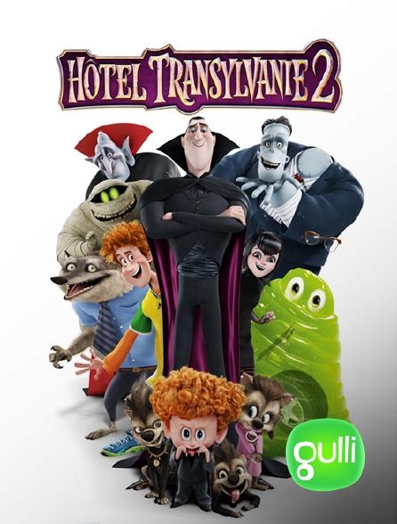 H Tel Transylvanie En Streaming Sur Gulli