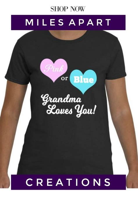 Gender Reveal Shirt Pink Or Blue Grandma Loves You Gender Reveal Party Shirt Etsy Gender