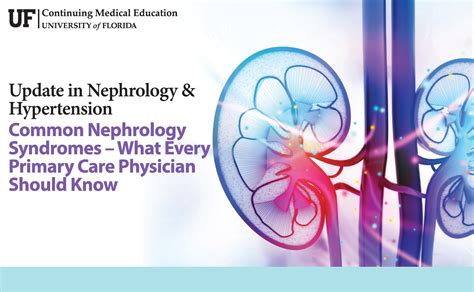 Update In Nephrology And Hypertension Continuing Medical Education College Of Medicine