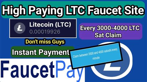 High Paying Ltc Faucet Site Claim Ltc Sat Instant