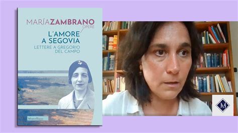 Manuela Moretti Presenta L Amore A Segovia Lettere A Gregorio Del