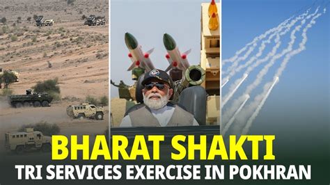 Bharat Shakti India S Armed Forces Show Their Might In Pokhran Youtube