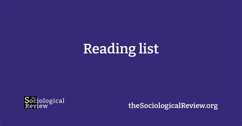 Reading List The Sociological Review