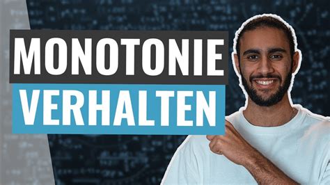 Monotonieverhalten Einfach Und Schnell Erklärt Youtube