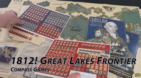 Unboxing Video War On The Great Lakes Frontier From Compass