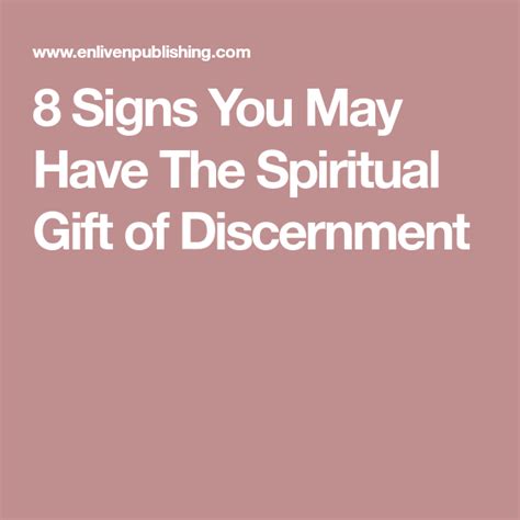 8 Signs You May Have The Spiritual T Of Discernment Spiritual