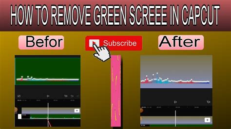 How To Remove Green Screen In Capcut How To Use Green Screen On