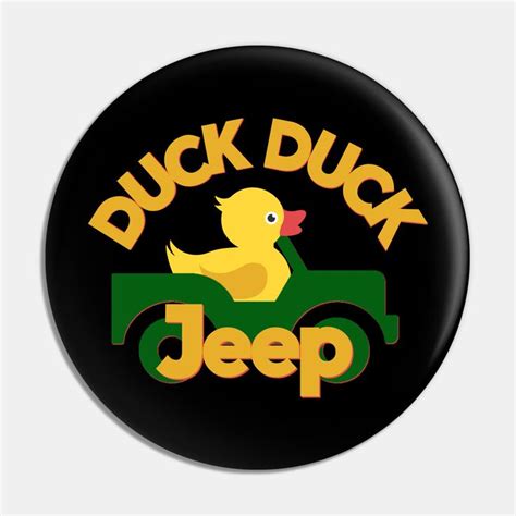 Duck Duck Jeep Pin | Customizable Jeep Pin