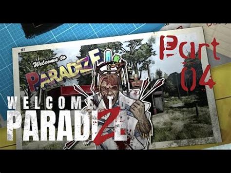 Welcome To ParadiZe Full Gameplay Walkthrough 04 No Commentary