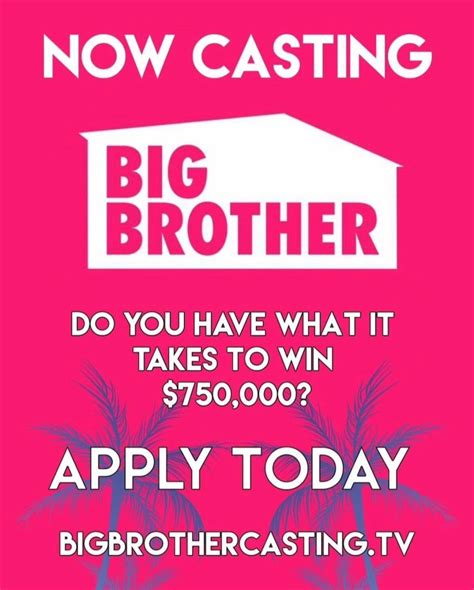 Now Casting Big Brother Season 25 Casting With Joy