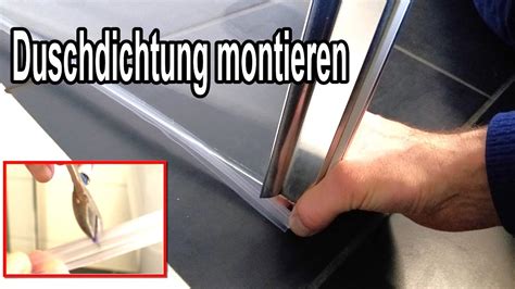 Duschdichtung Montieren Anleitung Dusche Dichtungen Erneuern