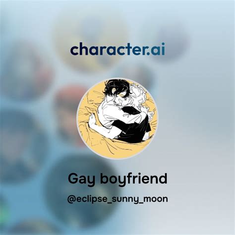 Chat With Gay Boyfriend Character Ai AI Chat ReimaginedYour Words Your World