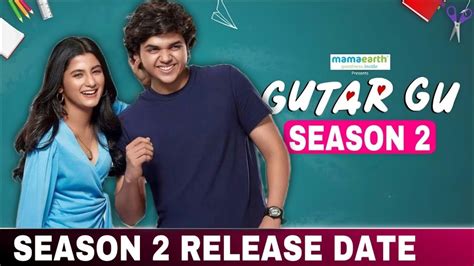 Gutar Gu Season Release Date Gutar Gu Season Trailer Amazon