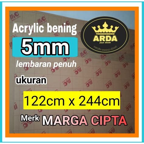 Jual Akrilik 5mm Bening 122 X 244 Lembaran Penuh Marga Cipta Shopee