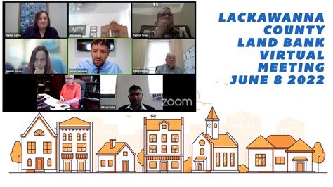 June 8th 2022 Lackawanna County Land Bank Meeting Youtube