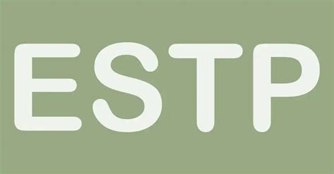 ESTP Personality Type / Meaning / Careers / Relationships ...
