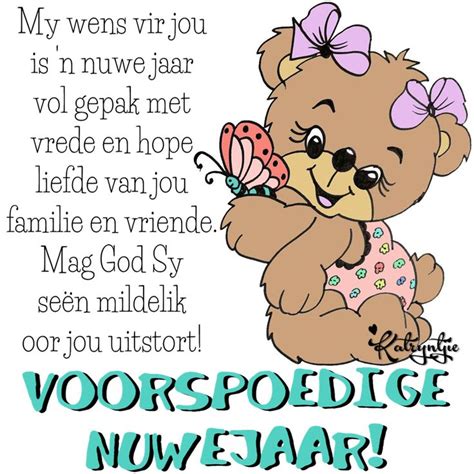 Voorspoedige Nuwejaar Happy New Year Quotes New Year Wishes Quotes