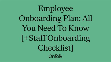 Employee Onboarding Plan All You Need To Know Free Staff Onboarding