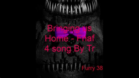 Sfm Fnaf Bringing Us Home Fnaf Song Youtube