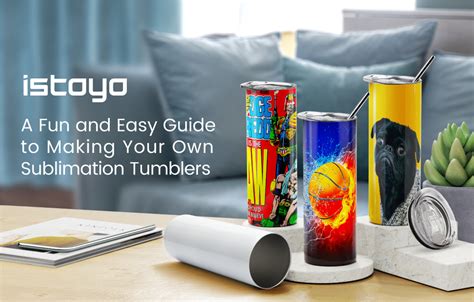 How to make sublimation tumblers – iSTOYO