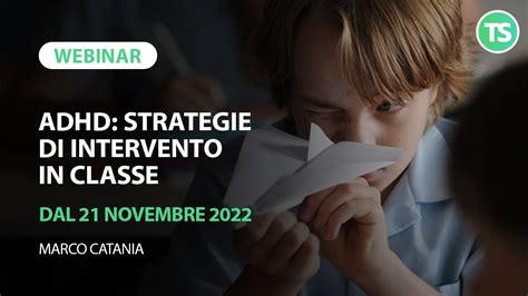 Adhd Strategie Didattiche Ed Educative L Importanza Di Costruire Uno