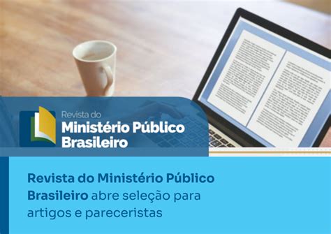 Revista do Ministério Público Brasileiro abre seleção para artigos e