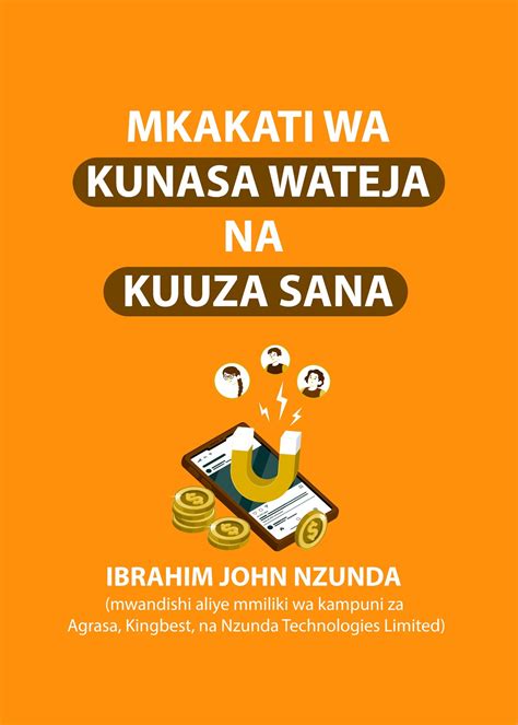 Mkakati Wa Kunasa Wateja Na Kuuza Sana Na Jinsi Ya Kumfanya Mteja