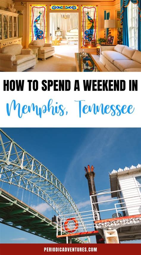 A Spectacular Weekend In Memphis Tennessee Itinerary Periodic Adventures