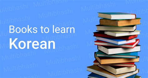 The Best 9 Books To Learn Korean Learn Languages With Multibhashi