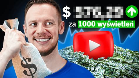 Ile Można Zarobić Na Youtube Za 1000 Wyświetleń Pokazuję Zarobki Na