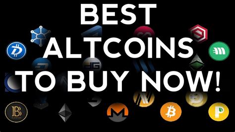 Best Altcoins To Invest In And Buy Right Now Youtube