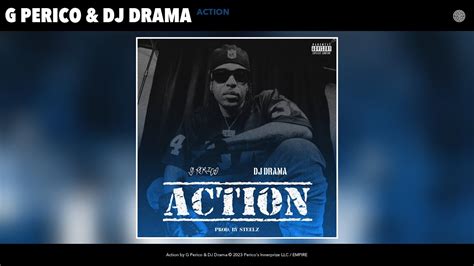 G Perico DJ Drama Action Official Audio YouTube