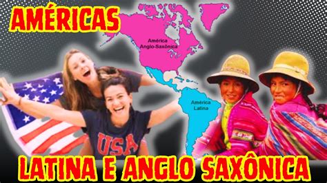 O que é América Latina e América Anglo Saxônica geography geografia