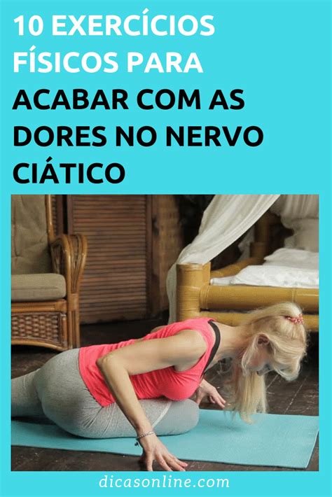 Alivie a dor no ciático esses simples movimentos Exercícios para