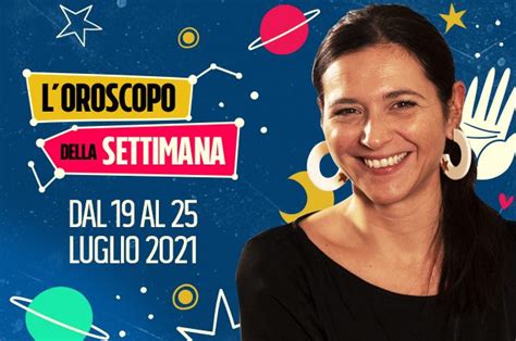 L Oroscopo Della Settimana Dal 19 Al 25 Luglio 2021 Capricorno E Toro