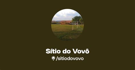 Sítio do Vovô Instagram Facebook Linktree