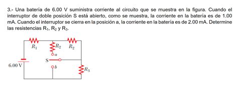 Solved Una Bater A De V Suministra Corriente Al Chegg