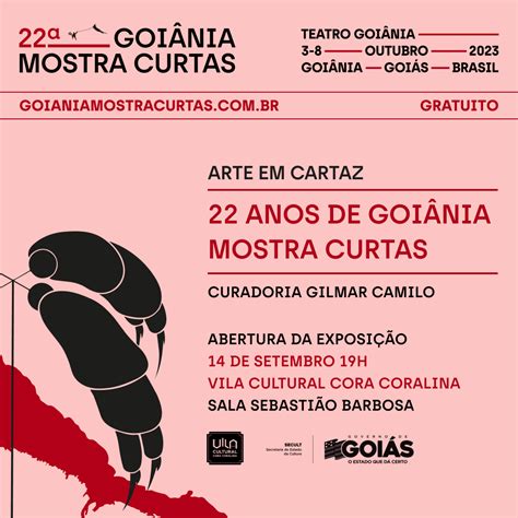 Cultura Exposi O Arte Em Cartaz Anos De Goi Nia Mostra Curtas