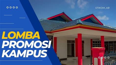 Lomba Video Promosi Kampus Stikom Artha Buana Kupang Youtube