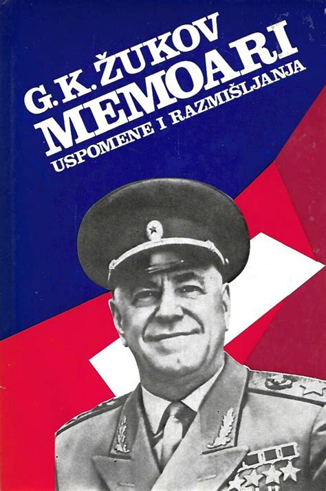 Georgij K. Žukov: Memoari – uspomene i razmišljanja II.dio | Crveni Pristil