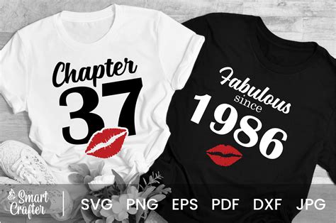 Chapter 37 Fabulous Since 1986 Design Graphic By Smart Crafter