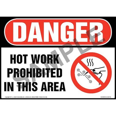 Danger Hot Work Prohibited In This Area Sign With Icon OSHA