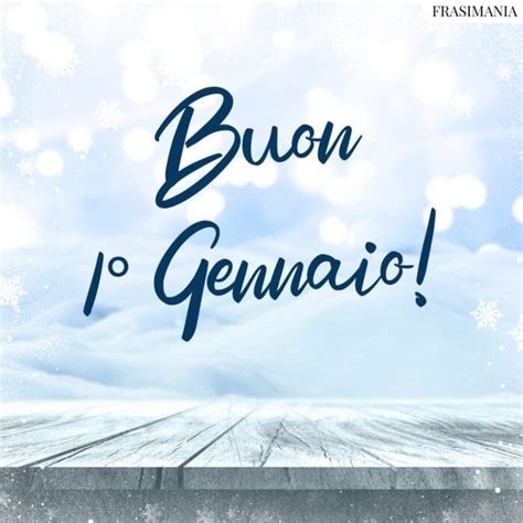 Buon Gennaio Frasi E Immagini Di Buongiorno Da Dedicare